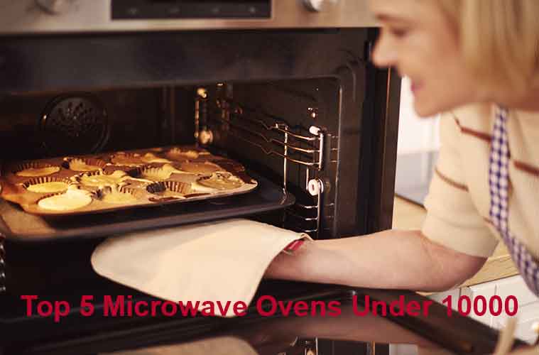 Top 5 Microwave Ovens Under 10000